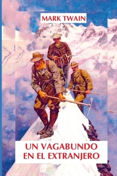 Paperback Un vagabundo en el extranjero [Spanish] Book