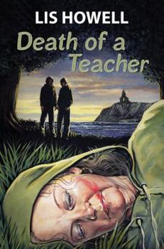 THE DEATH OF A TEACHER a gripping cozy murder mystery full of twists - Book #3 of the Suzy Spencer Mysteries