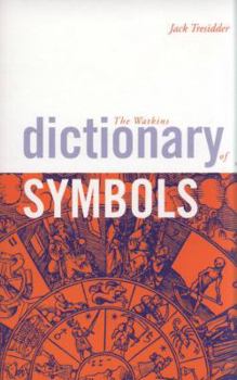 Paperback The Watkins Dictionary of Symbols. Jack Tresidder Book