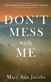 Paperback Don't Mess with Me Book