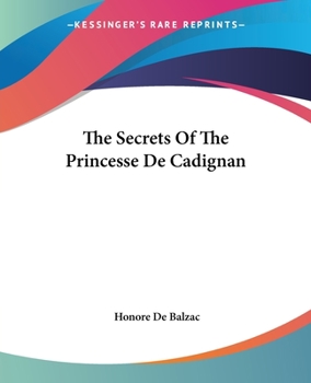 Les Secrets de la Princesse de Cadignan - Book  of the Études de mœurs : Scènes de la vie parisienne