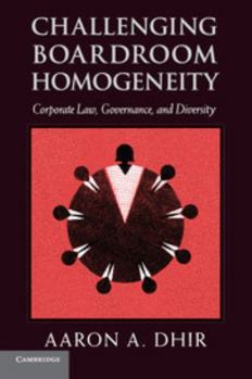 Paperback Challenging Boardroom Homogeneity Book