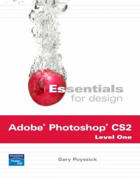 Paperback Essentials for Design Adobe Photoshop Cs2, Level One Book