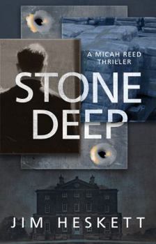 Stone Deep - Book #5 of the Micah Reed