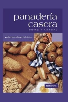 Panadería Casera: budines y facturas
