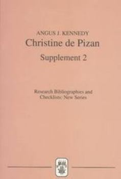 Paperback Christine de Pizan: A Bibliographical Guide: Supplement 2 Book