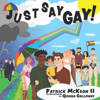 Paperback Just Say Gay! Book