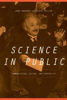 Paperback Science in Public: Communication, Culture, and Credibility Book