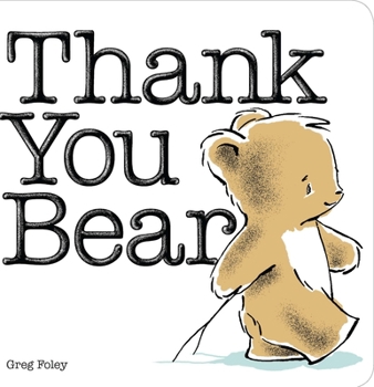 Thank You Bear - Book  of the Bear