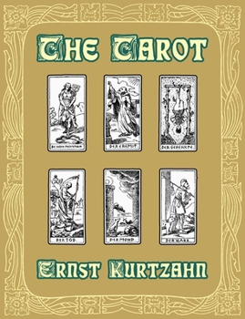 Paperback The Tarot: The Kabbalistic Method of Divination as the Key to Occultism Book