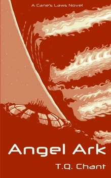 Angel Ark (A Cane's Laws Novel)