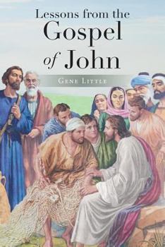 Paperback Lessons from the Gospel of John Book