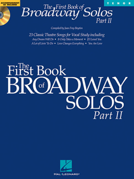 Misc. The First Book of Broadway Solos - Part II: Tenor Edition Book