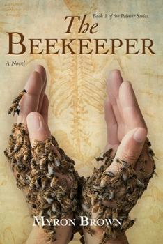 The Beekeeper (The Palmer)