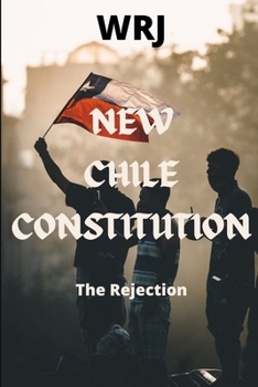 Paperback New Chile Constitution: The Rejection Book