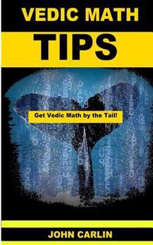 Paperback Vedic Math Tips: Easy Vedic Mathematics Book