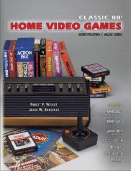 Paperback Classic 80's Home Video Games: Identification and Value Guide Book