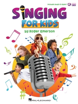 Paperback Singing for Kids: Book with Online Audio and Video Demos by Roger Emerson Book