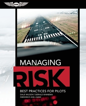 Paperback Managing Risk: Best Practices for Pilots Book