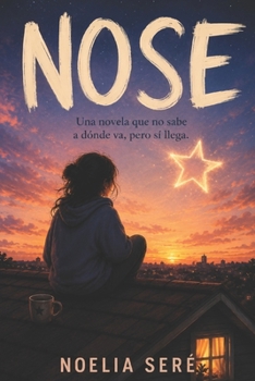 Paperback Nose: Una novela que no sabe a dónde va, pero va igual [Spanish] Book