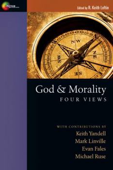 Paperback God & Morality: Four Views Book