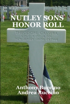 Paperback Nutley Sons Honor Roll: Remembering the men who paid for our freedom Book