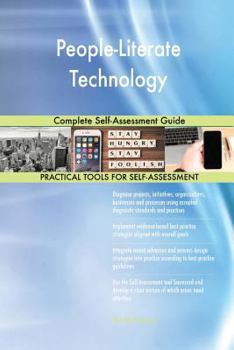 Paperback People-Literate Technology Complete Self-Assessment Guide Book