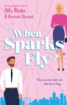 Paperback When Sparks Fly/When Opposites Attract/Temptation Calls Book