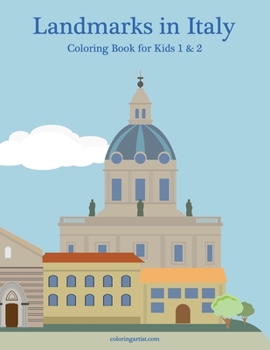 Paperback Landmarks in Italy Coloring Book for Kids 1 & 2 Book