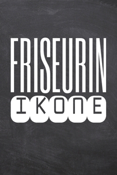 Friseurin Ikone: Friseurin Punktraster Notizbuch, Notizheft oder Notizblock | 110  Seiten | Büro Equipment & Zubehör | Lustiges Geschenk zu Weihnachten oder Geburtstag (German Edition)