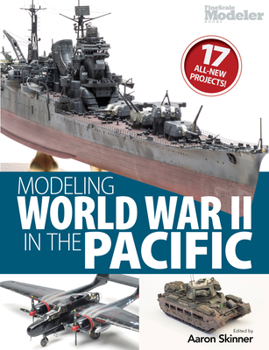 Paperback Modeling World War II in the Pacific Book