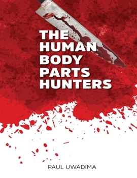 Paperback The Human Body Parts Hunters Book