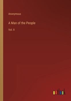 Paperback A Man of the People: Vol. II Book