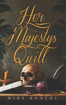 Paperback Her Majesty's Quill Book