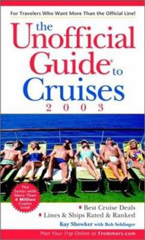 Paperback The Unofficial Guide to Cruises 2003 (Unofficial Guides) Book