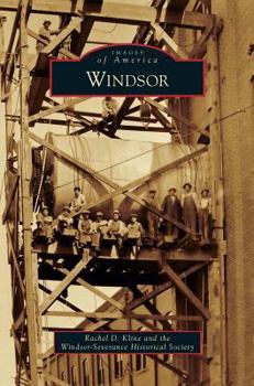 Windsor - Book  of the Images of America: Colorado