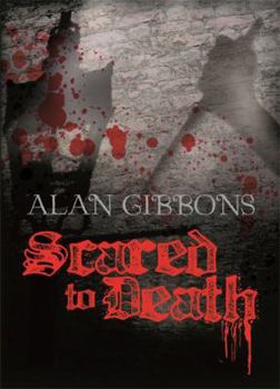 Scared to Death - Book #1 of the Hell's Underground