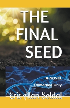 Paperback The Final Seed Book