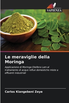 Paperback Le meraviglie della Moringa [Italian] Book
