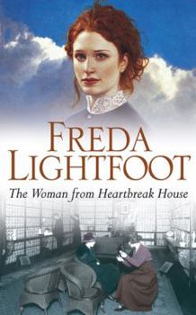 The Woman from Heartbreak House - Book #3 of the Poor House Lane