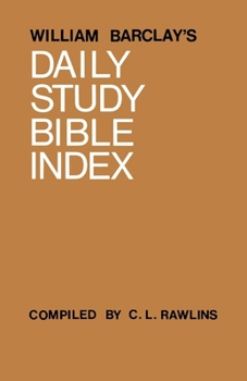 Paperback William Barclay's Daily Study Bible Index Book