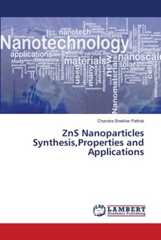 Paperback ZnS Nanoparticles Synthesis, Properties and Applications Book