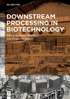 Hardcover Downstream Processing in Biotechnology Book