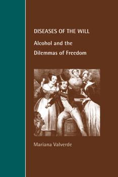 Paperback Diseases of the Will: Alcohol and the Dilemmas of Freedom Book