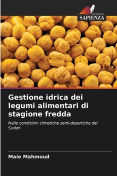 Gestione idrica dei legumi alimentari di stagione fredda