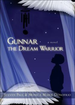 Paperback Gunnar the Dream Warrior Book
