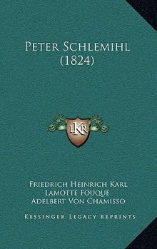 Hardcover Peter Schlemihl (1824) Book