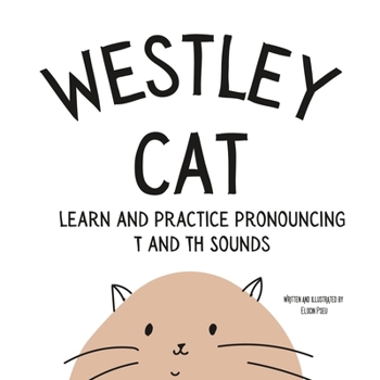 Paperback Westley the Cat: An Early Reading Speech Excercise Book