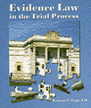 Paperback Evidence Law in the Trial Process Book