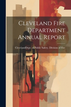 Paperback Cleveland Fire Department Annual Report Book